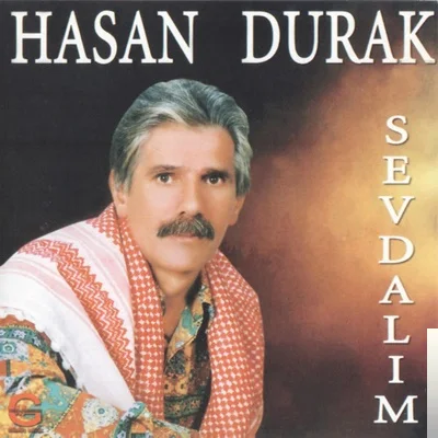 Hasan Durak - Sabah Güneşiydin Alnıma Doğdun
