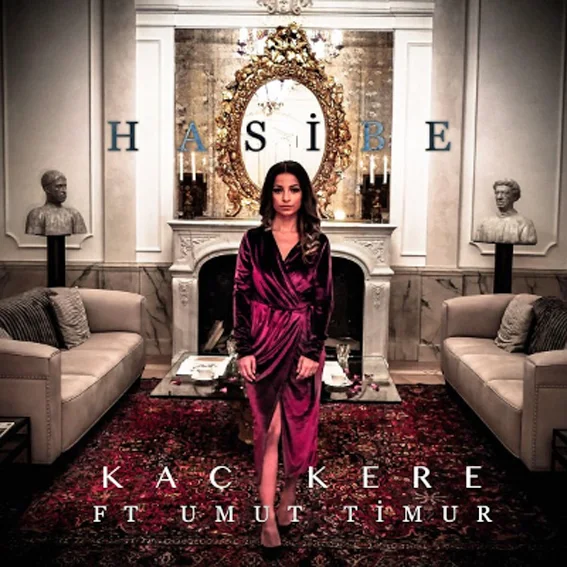 Hasibe - feat Umut Timur-Kaç Kere