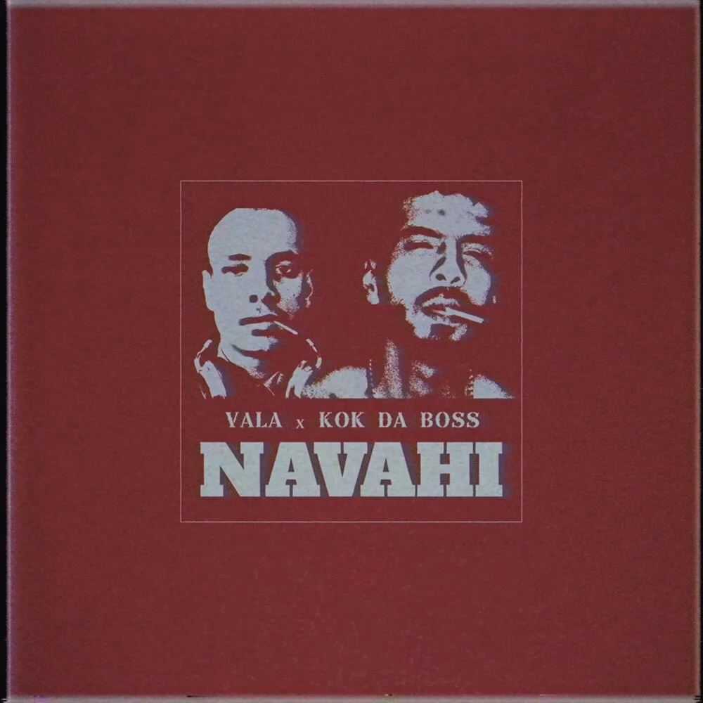 Vala & Kok DaBoss - Navahi