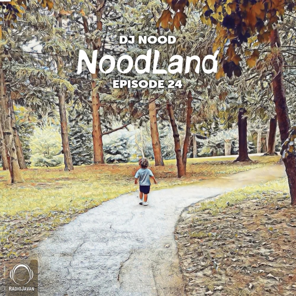 DJ Nood - NoodLand 24