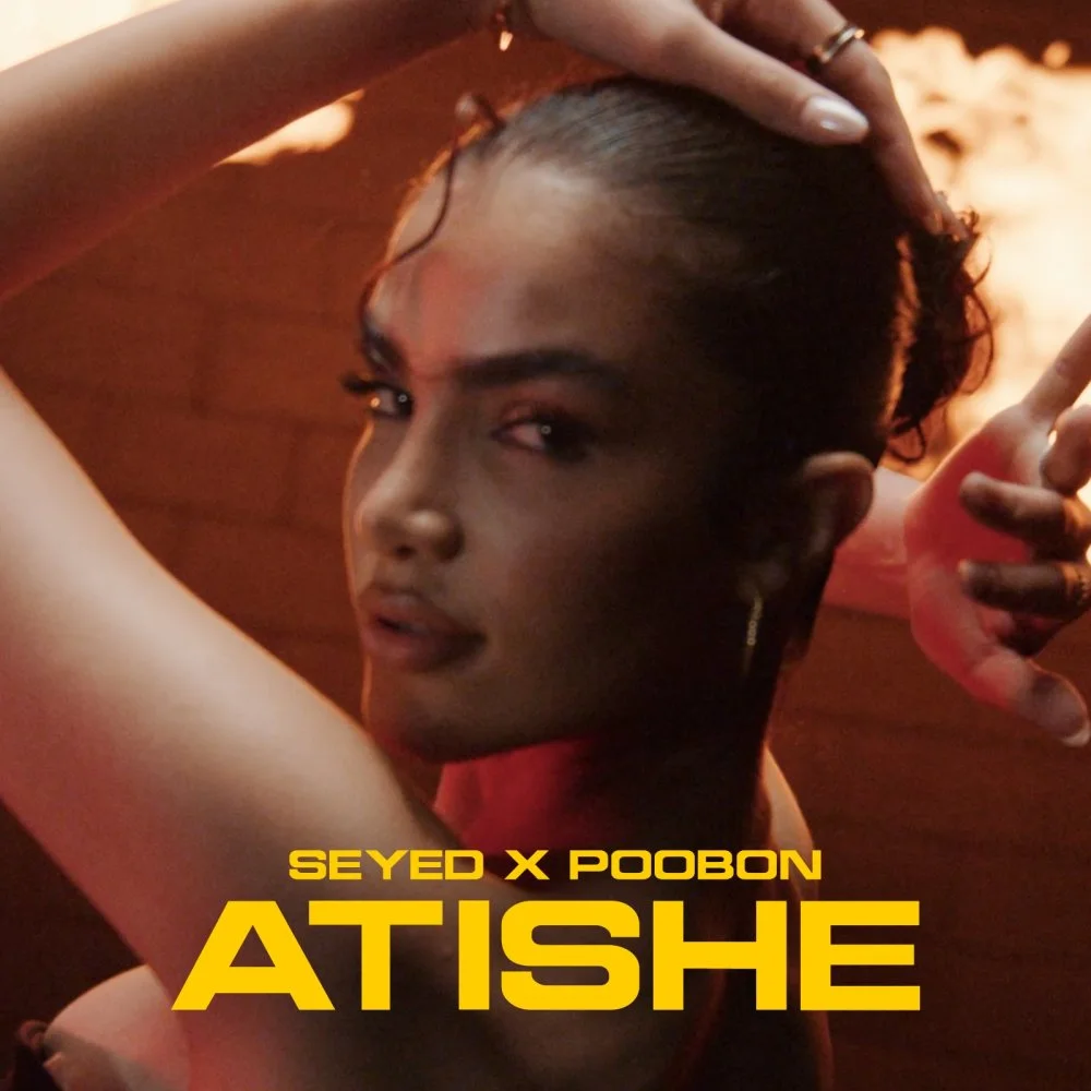 Seyed & Poobon - Atishe