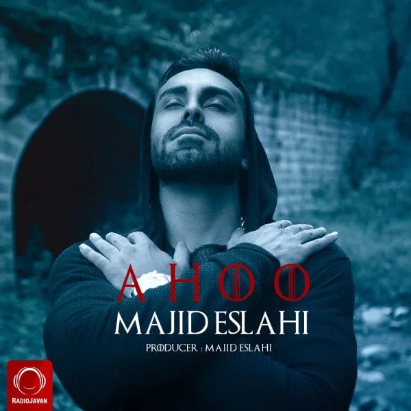 Majid Eslahi - Ahoo