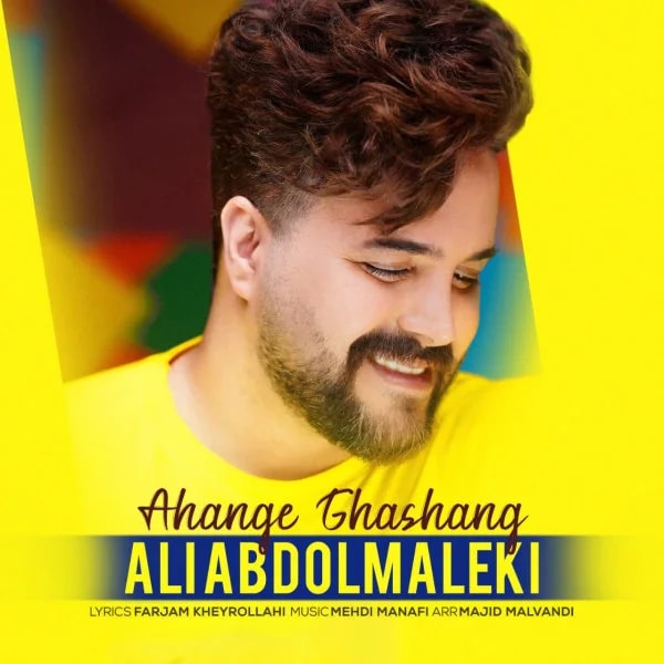 Ali Abdolmaleki - Ahange Ghashang