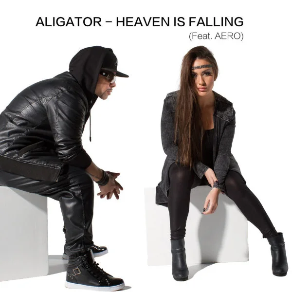 Aligator - Heaven Is Falling (Ft Aero)