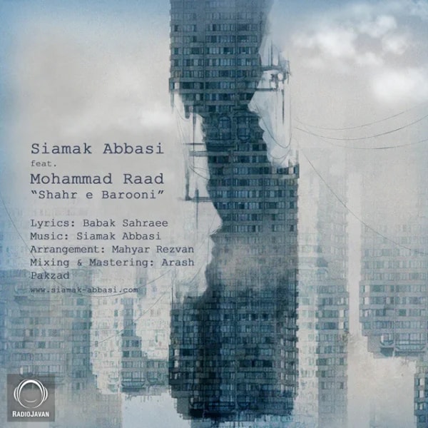 Siamak Abbasi - Shahre Barooni (Ft Mohammad Raad)