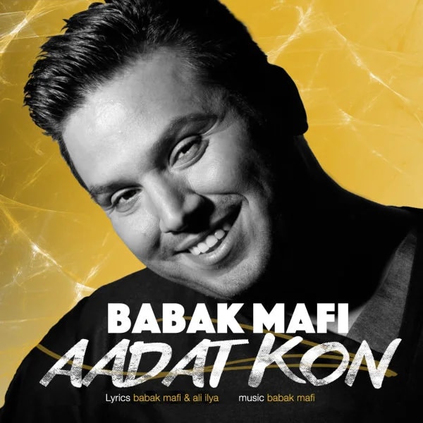 Babak Mafi - Aadat Kon