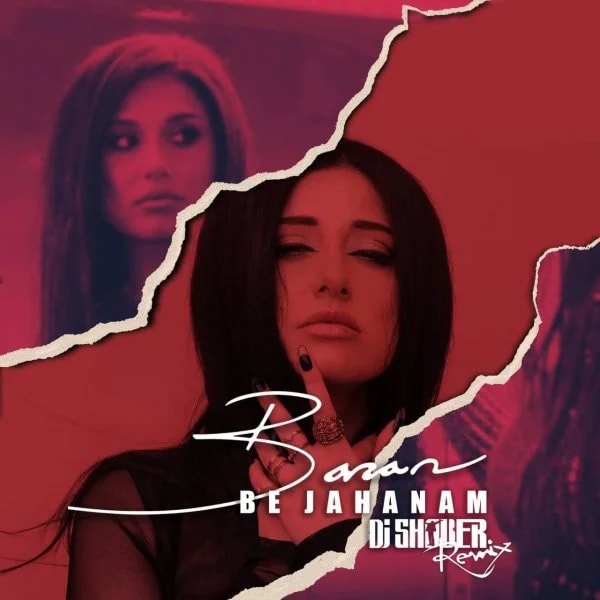 Baran - Be Jahanam (DJ Shober Remix)