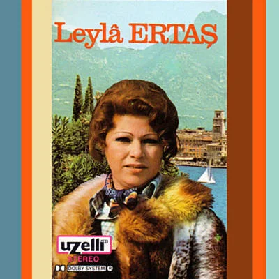 Leyla Ertaş - Kız Meryem