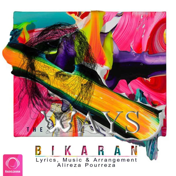 The Ways - Bikaran