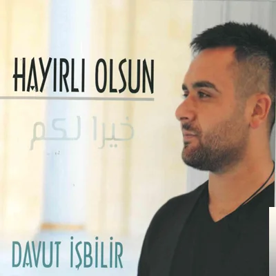 Davut İşbilir - Sar Beni Bebi