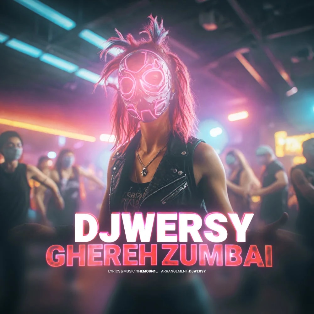 DJ Wersy - Ghereh Zumbai