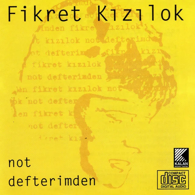 Fikret Kızılok - Her Yerde Her Şeyde