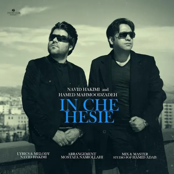 Navid Hakimi & Hamed Mahmoodzadeh - In Che Hessie