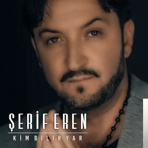 Şerif Eren - Yetmedi mi