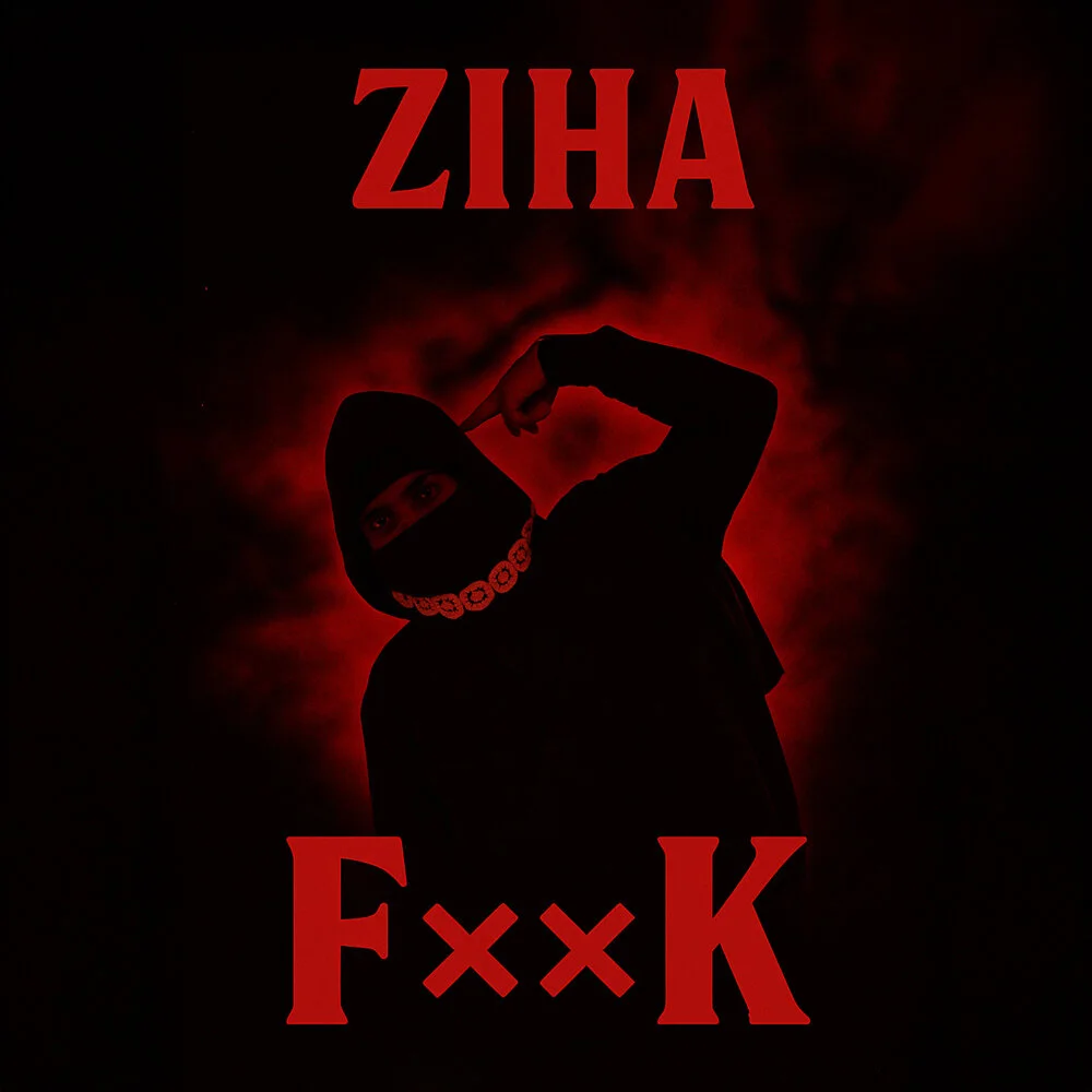 Ziha - Fxxk
