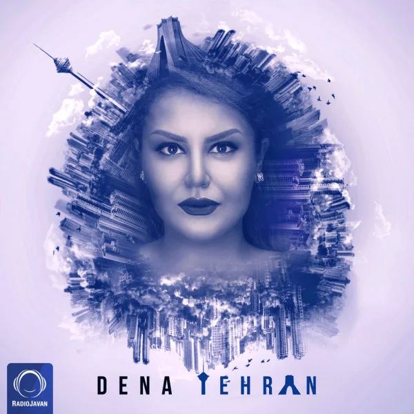 Dena - Tehran