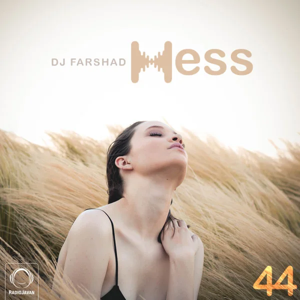 DJ Farshad - Hess 44