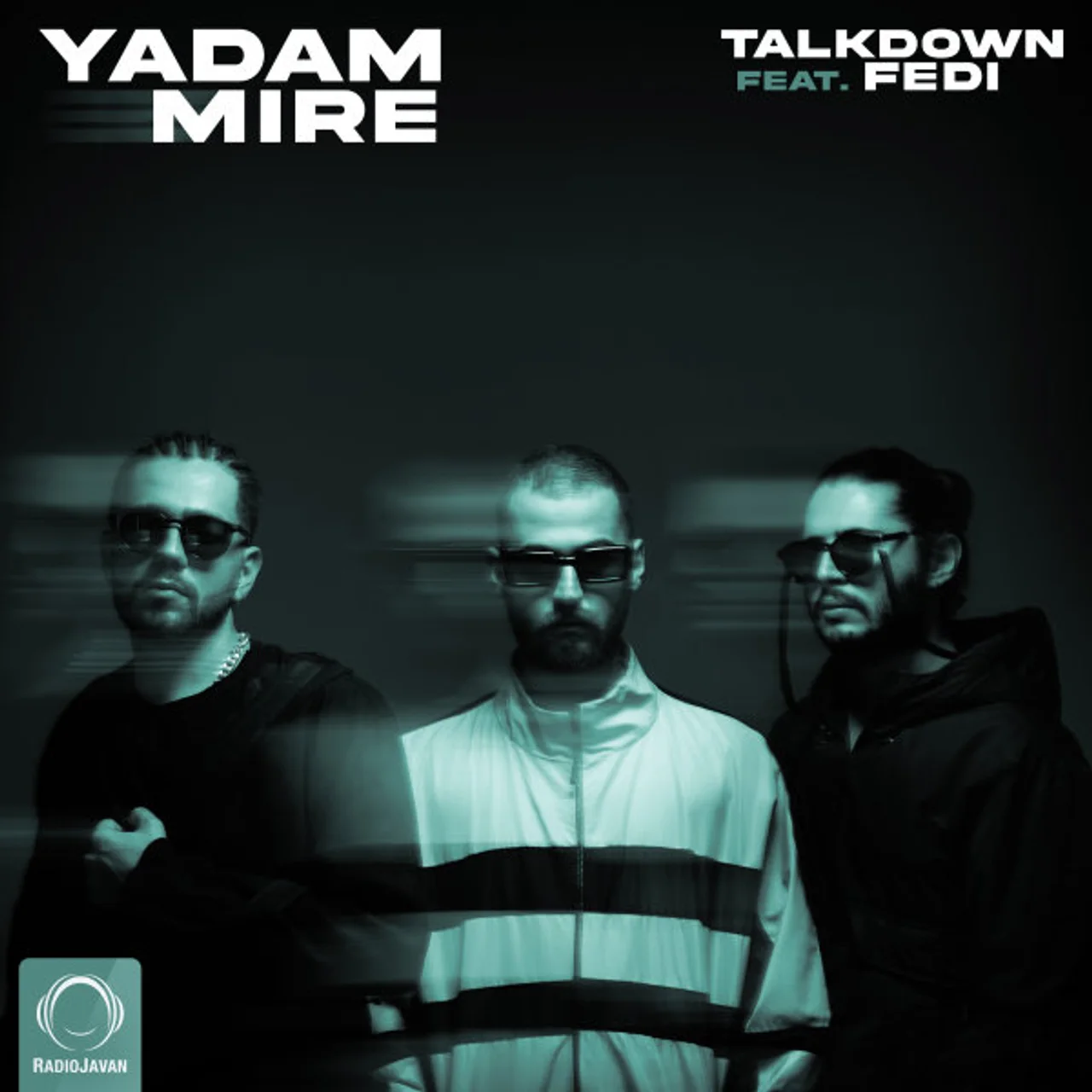 Talk Down - Yadam Mire (Ft Fedi)