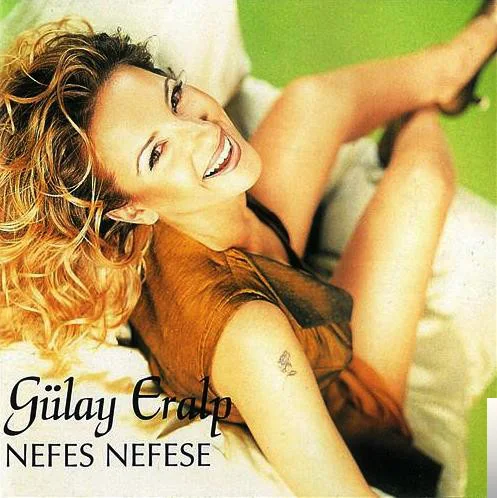 Gülay Eralp - Seviyorum Onu