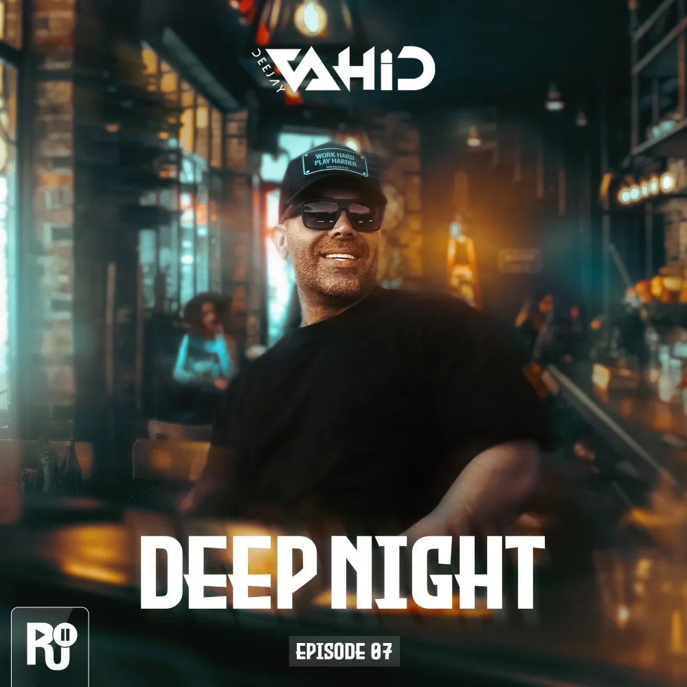 Deejay Vahid - Deep Night 7