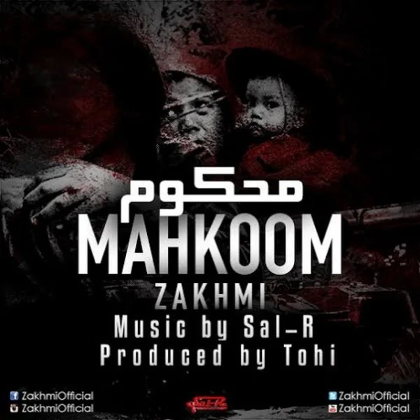 Zakhmi - Mahkoom