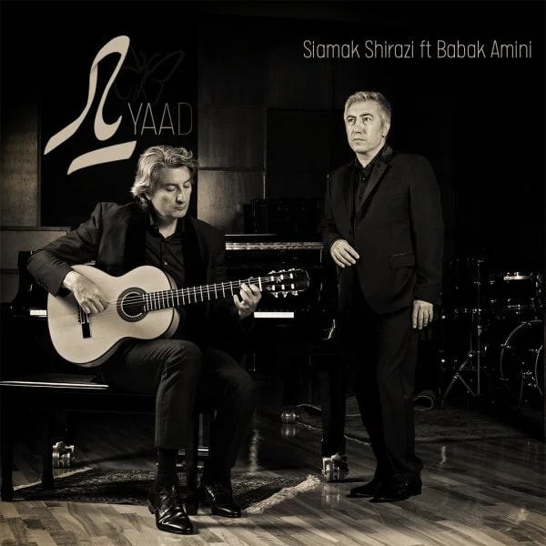 Siamak Shirazi - Yaad (Ft Babak Amini)