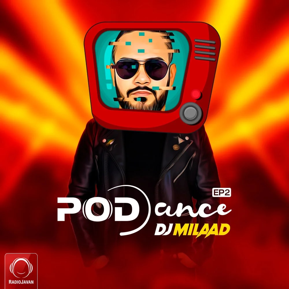 DJ Milaad - PodDance 2