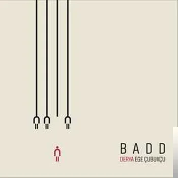 Ege Çubukçu - Badd