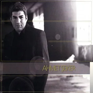 Ahmet Şeker - Hasret