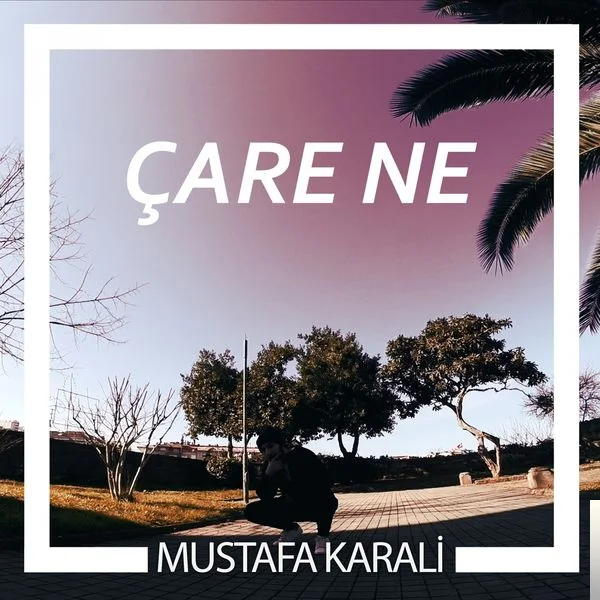 Mustafa Karali - Merhaba Ben Geldim