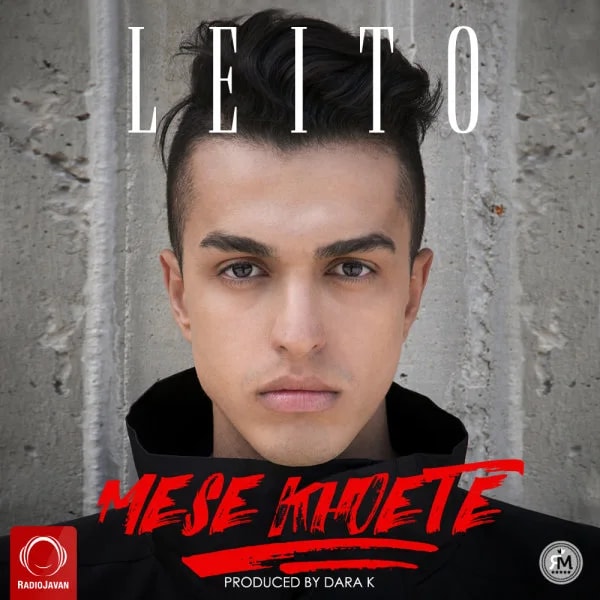 Behzad Leito - Mese Khoete