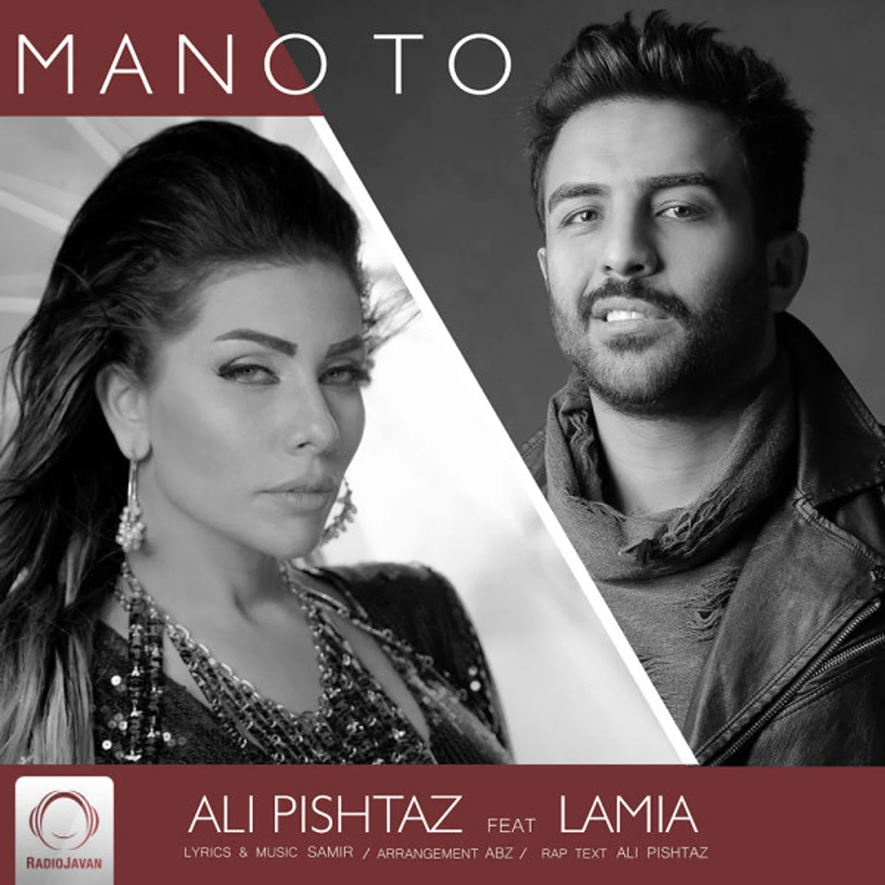 Ali Pishtaz - Mano To (Ft Lamia)