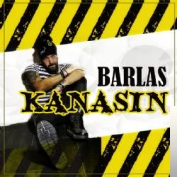 Barlas - Kanasın (Deep Mix)