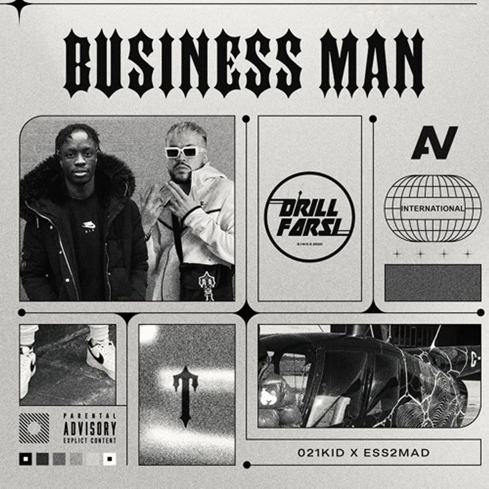 Ess2mad & 021Kid - Business Man