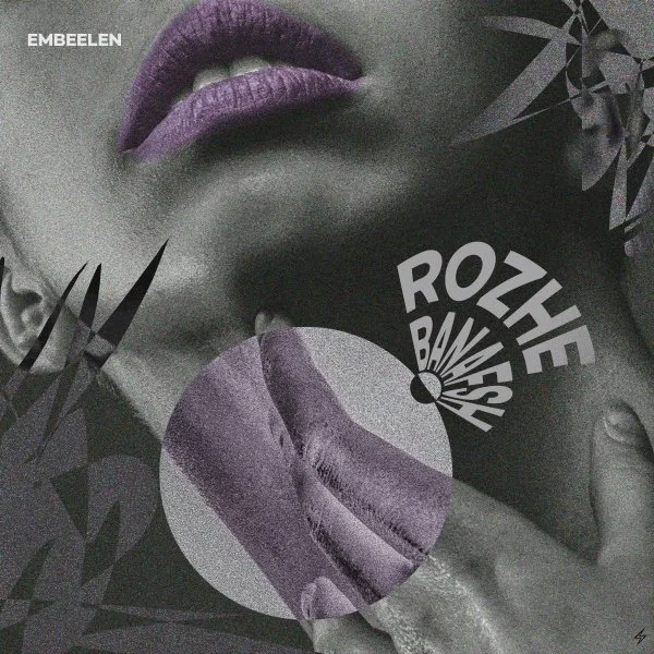 Embeelen - Rozhe Banafsh