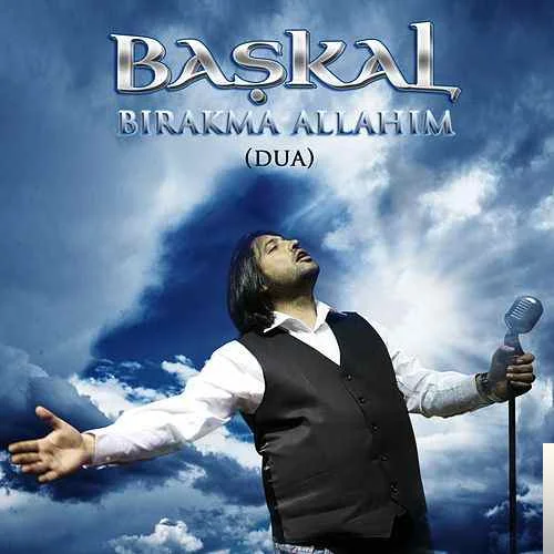Başkal - Sevdim Seni Mabuduma