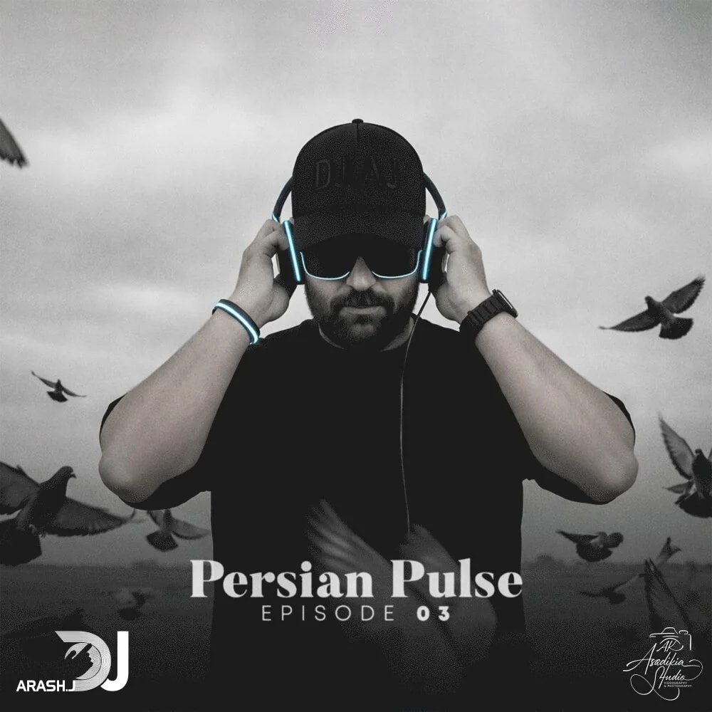 DJ Arash J - Persian Pulse 3