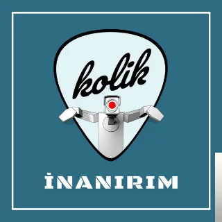 Kolik - İnanırım