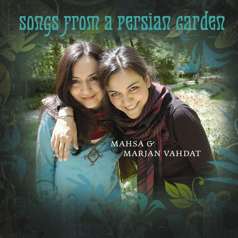Marjan Vahdat & Mahsa Vahdat - Saghi Nameh