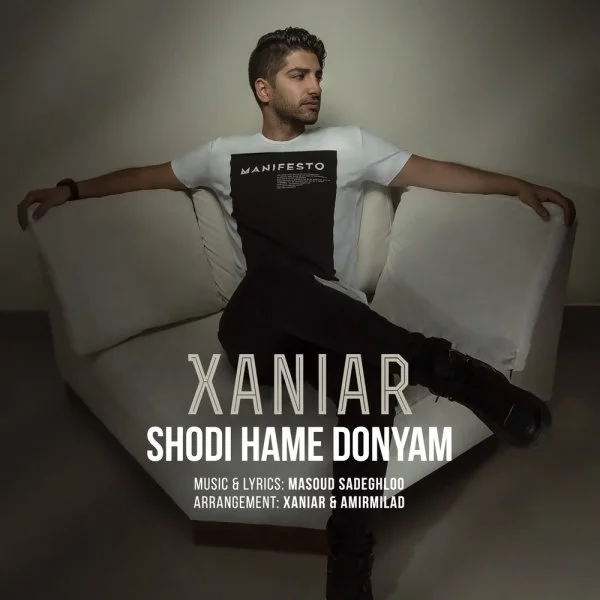 Xaniar - Shodi Hame Donyam