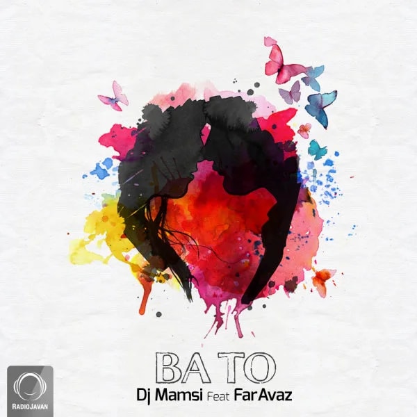 DJ Mamsi - Ba To (Ft Faravaz)