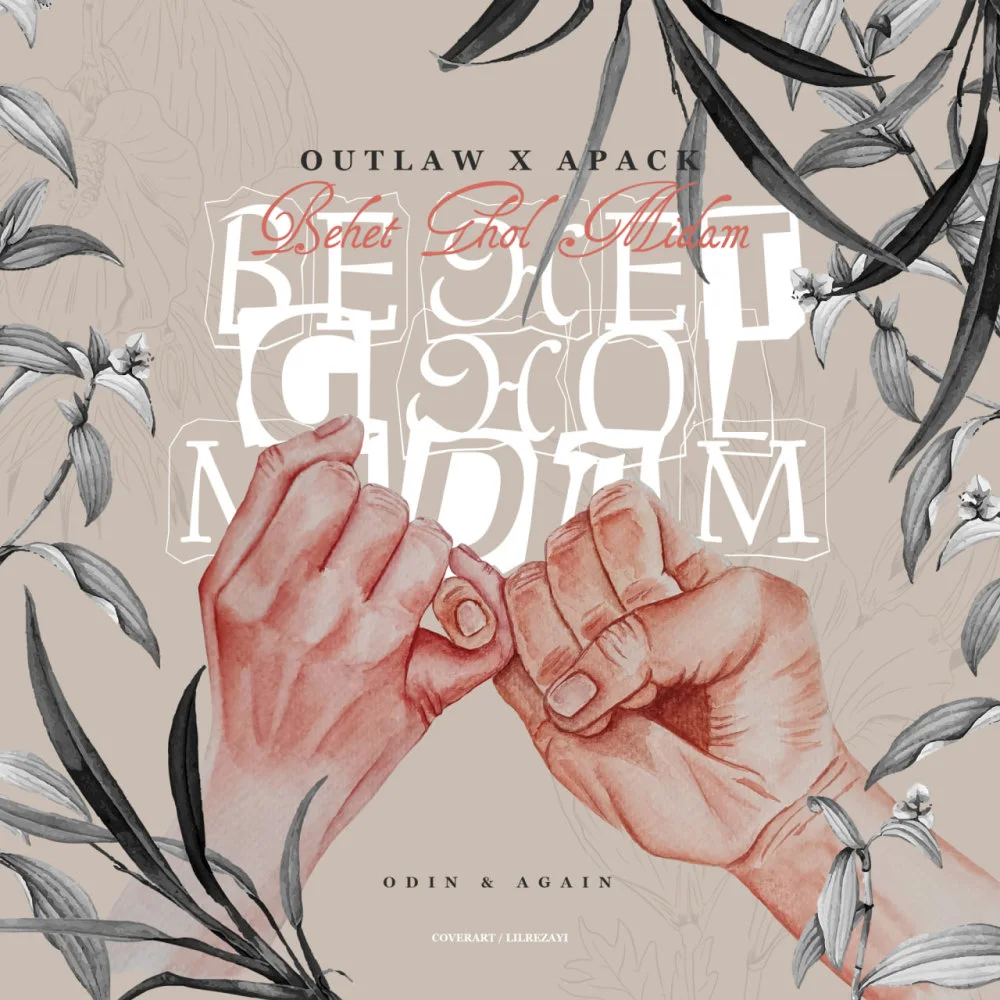 Outlaw & Apack - Behet Ghol Midam
