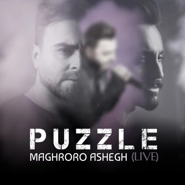 Puzzle - Maghrooro Ashegh (Live)