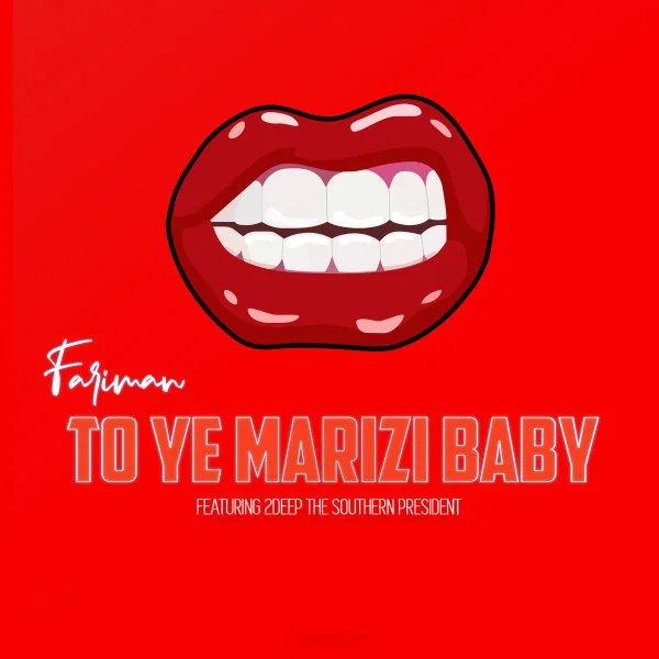 Fariman - To Ye Marizi Baby (Ft 2Deep The Southern President)