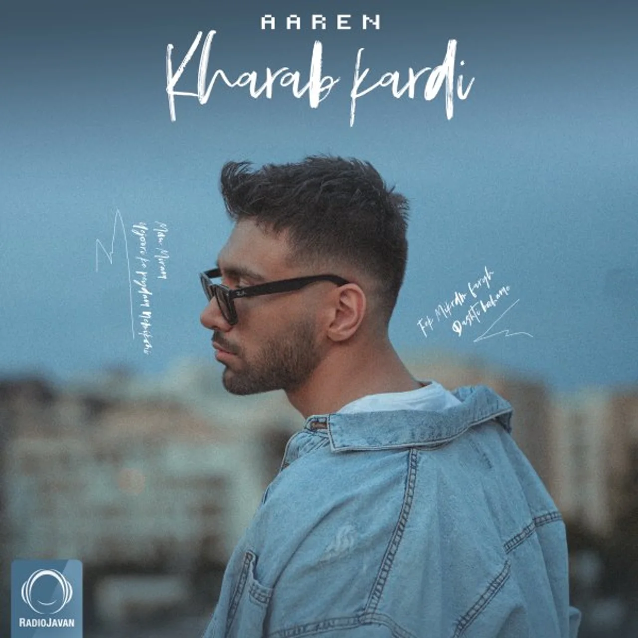 Aaren - Kharab Kardi