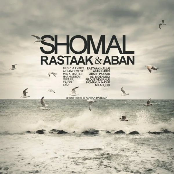 Rastaak & Aban - Shomal
