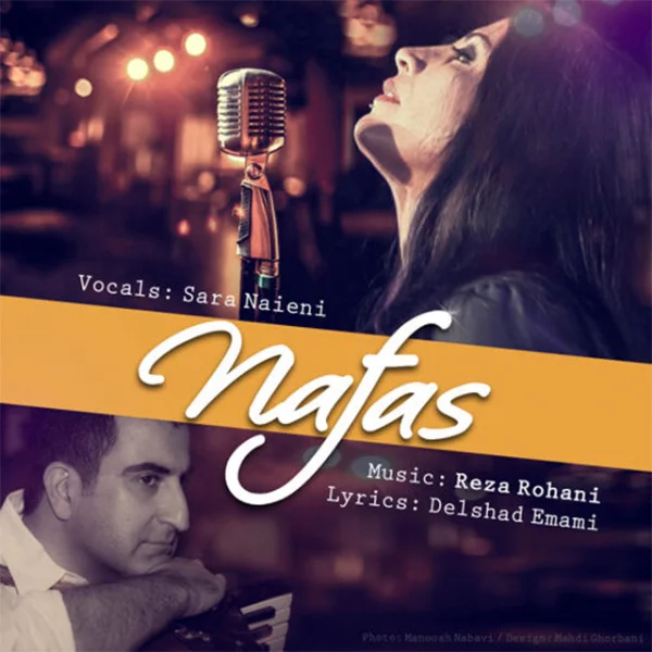 Reza Rohani & Sara Naeini - Nafas