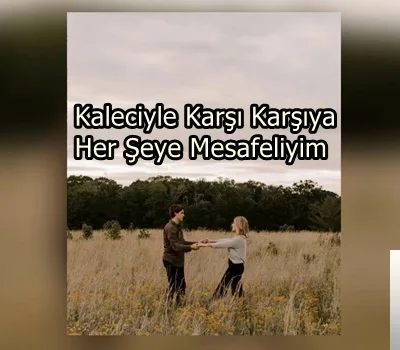 Kaleciyle Karşı Karşıya - Hatalar