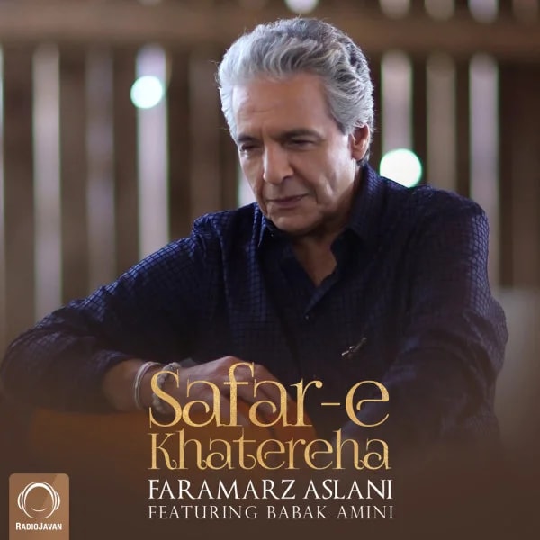 Faramarz Aslani - Safar-e Khatereha (Ft Babak Amini)