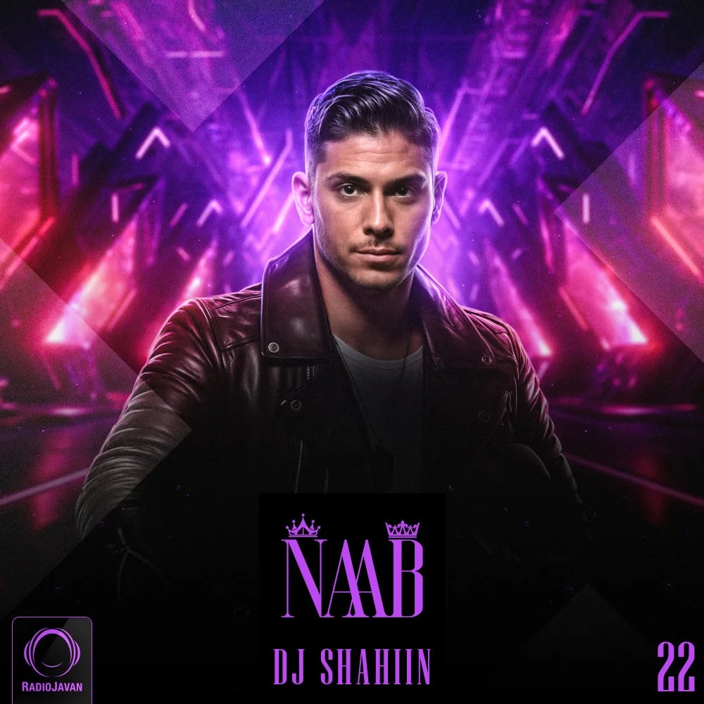 DJ Shahin - Naab 22